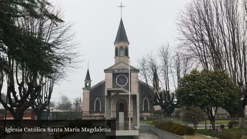 Iglesia Católica Santa María Magdalena - Gorbea (Araucanía)