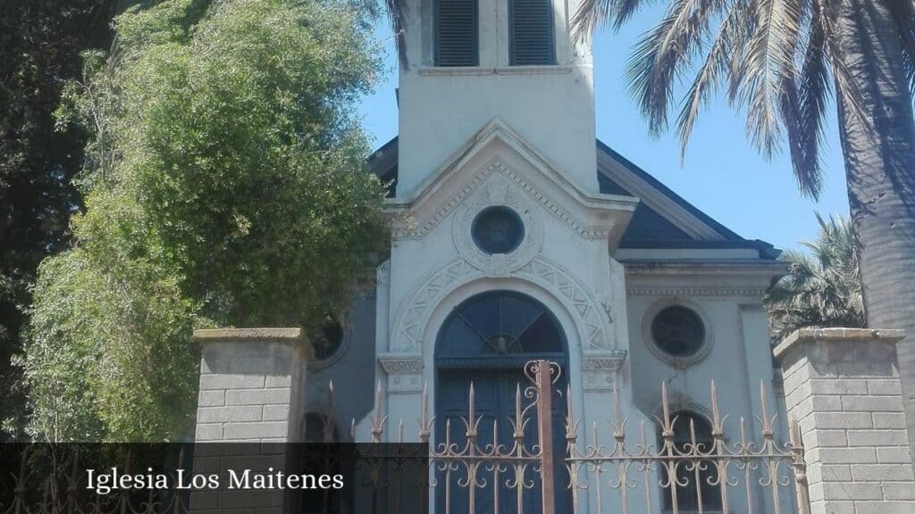 Iglesia Los Maitenes - Hijuelas (Región de Valparaíso)