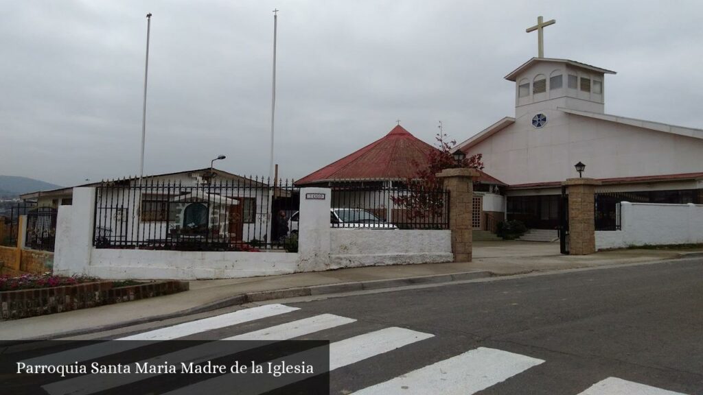 Parroquia Santa Maria Madre de la Iglesia - Quilpué (Región de Valparaíso)