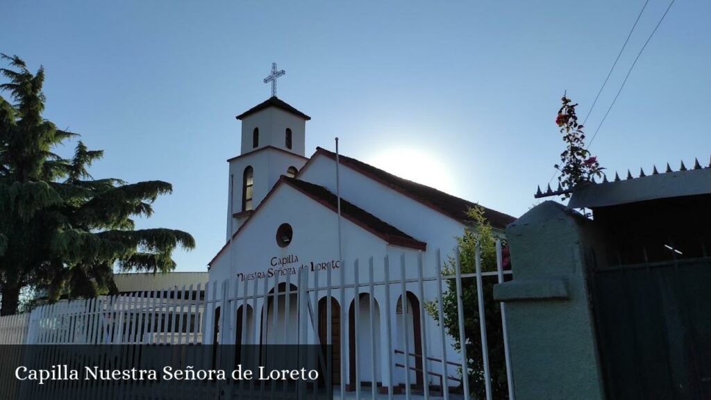 Capilla Nuestra Señora de Loreto - Cerrillos (Región de Santiago)