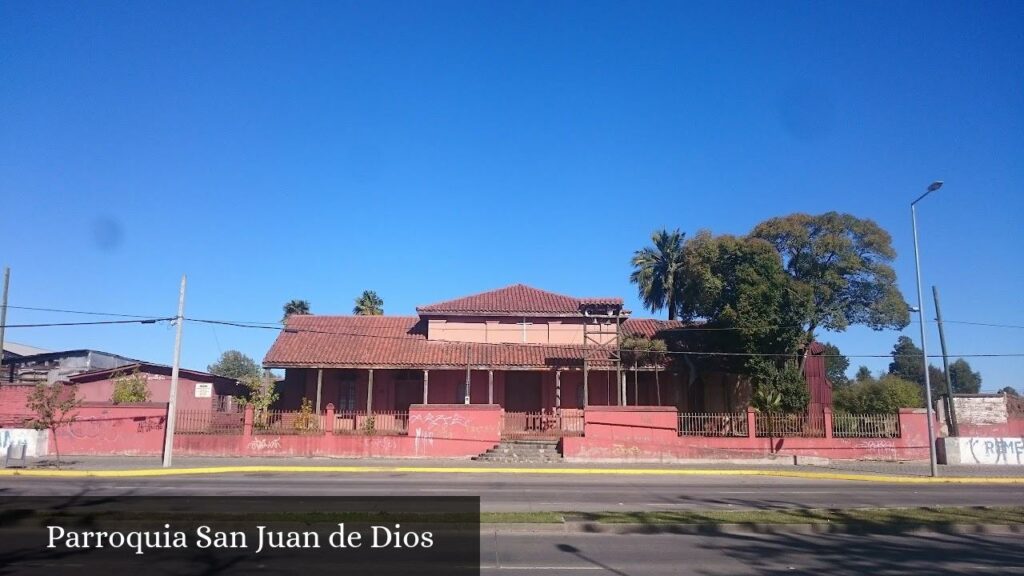 Parroquia San Juan de Dios - Chillán (Ñuble)