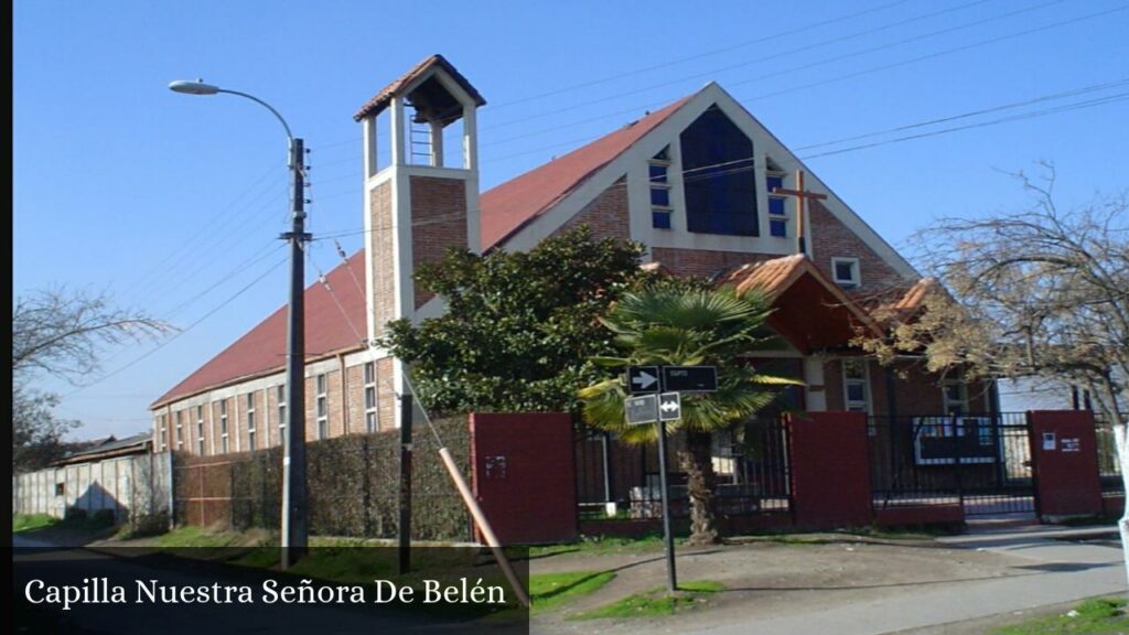 Capilla Nuestra Señora de Belén - Maipú (Región de Santiago)